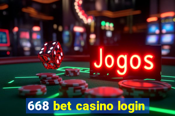 668 bet casino login